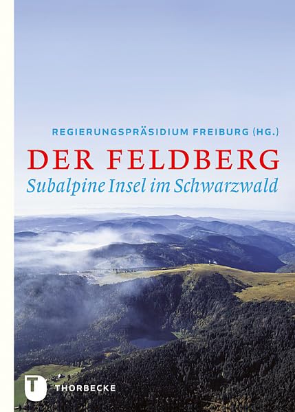 Bildband „Der Feldberg, subalpine Insel im Schwarzwald“